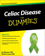 Title: Celiac Disease For Dummies, Author: Ian Blumer