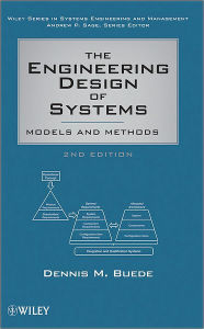 The Engineering Design of Systems / Edition 2