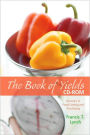Book of Yields: Accuracy in Food Costing and Purchasing / Edition 7