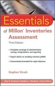 Title: Essentials of Millon Inventories Assessment / Edition 3, Author: Stephen Strack