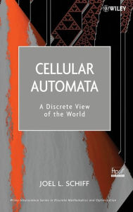 Title: Cellular Automata: A Discrete View of the World / Edition 1, Author: Joel L. Schiff