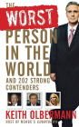 Worst Person In the World: And 202 Strong Contenders