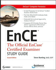 EnCase Computer Forensics--The Official EnCE: EnCase Certified Examiner Study Guide / Edition 2