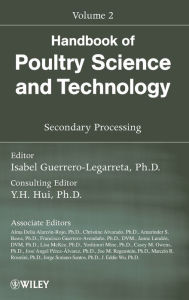 Handbook of Poultry Science and Technology, Secondary Processing / Edition 1