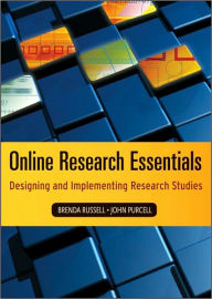 Title: Online Research Essentials: Designing and Implementing Research Studies / Edition 1, Author: Brenda Russell