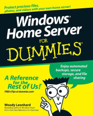 Title: Windows Home Server For Dummies, Author: Woody Leonhard