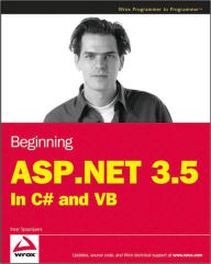Beginning ASP.NET 3.5: in C# and VB / Edition 1