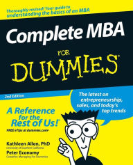 Title: Complete MBA For Dummies, Author: Kathleen Allen