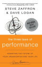 The Three Laws of Performance: Rewriting the Future of Your Organization and Your Life