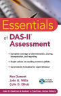 Essentials of DAS-II Assessment / Edition 1