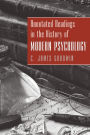 Annotated Readings in the History of Modern Psychology / Edition 1