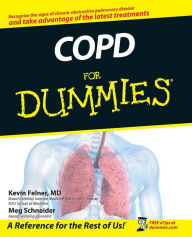 Title: COPD For Dummies, Author: Kevin Felner