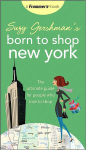 Suzy Gershman's Born to Shop New York (Born to Shop Series)