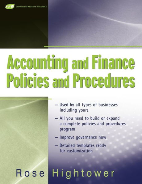 Accounting and Finance Policies and Procedures, (with URL) / Edition 1