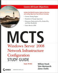 MCTS: Windows Server 2008 Network Infrastructure Configuration (Exam 70-642)