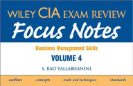 Wiley CIA Exam Review Focus Notes: Business Management Skills