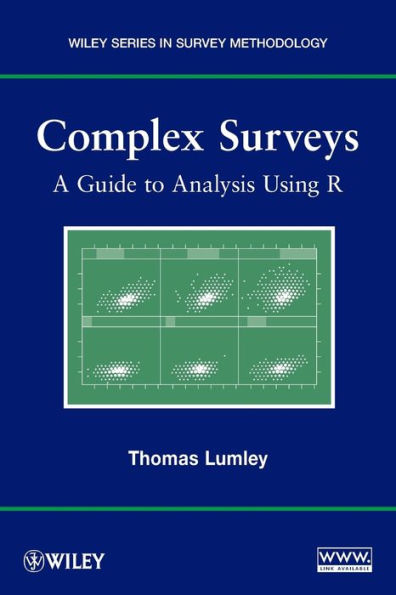 Complex Surveys: A Guide to Analysis Using R