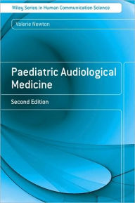 Paediatric Audiological Medicine / Edition 2