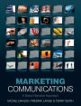 Marketing Communications: A Brand Narrative Approach / Edition 1