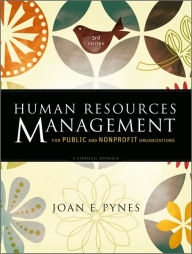 Human Resources Management for Public and Nonprofit Organizations: A Strategic Approach / Edition 3