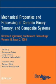 Title: Mechanical Properties and Performance of Engineering Ceramics and Composites IV, Volume 29, Issue 2 / Edition 1, Author: Jonathan Salem