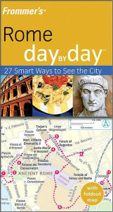 Frommer's Rome Day by Day (Frommer's Day by Day Series)