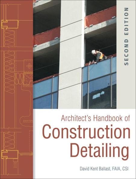 Architect's Handbook of Construction Detailing