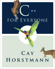 C++ for Everyone / Edition 1
