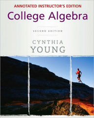 College Algebra, Annotated Instructor's Edition / Edition 2