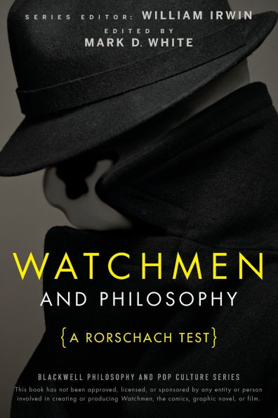 Watchmen and Philosophy: A Rorschach Test