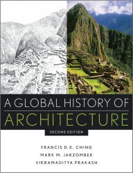 A Global History of Architecture / Edition 2
