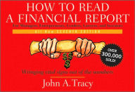 How to Read a Financial Report: Wringing Vital Signs Out of the Numbers
