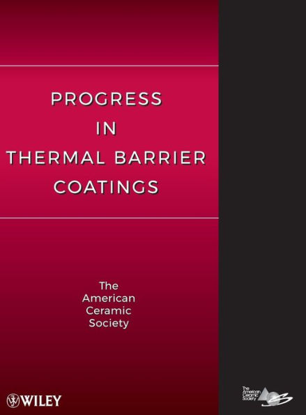 Progress in Thermal Barrier Coatings / Edition 1