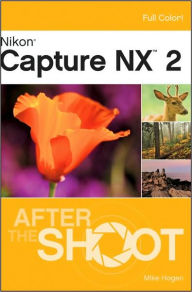 Nikon Capture NX 2 After the Shoot