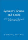 Symmetry, Shape, and Space with The Geometer's Sketchpad Student Lab Manual