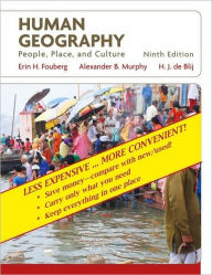 Human Geography, Binder Ready Version: People, Place, and Culture / Edition 9