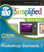 Adobe Photoshop Elements 7 (Top 100 Simplified Tips & Tricks Series)
