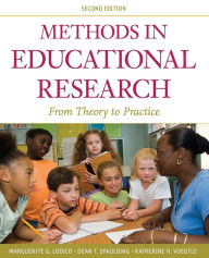 Title: Methods in Educational Research: From Theory to Practice / Edition 2, Author: Marguerite G. Lodico