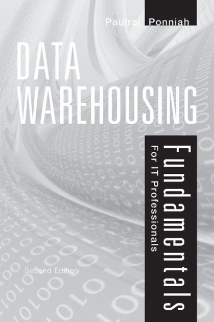 Data Warehousing Fundamentals For It Professionals Edition By