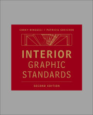 Title: Interior Graphic Standards / Edition 2, Author: Corky Binggeli