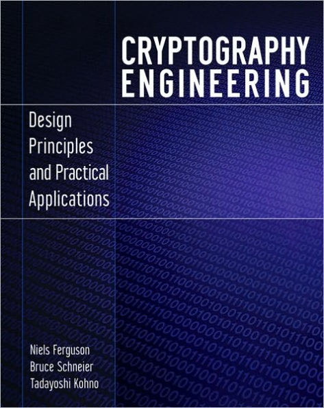 Cryptography Engineering: Design Principles and Practical Applications / Edition 1