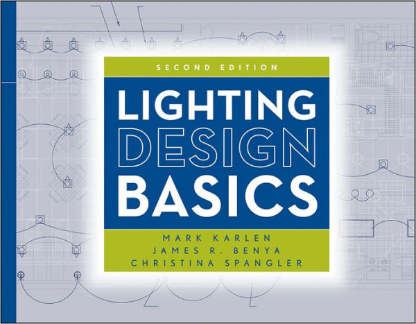 Lighting Design Basics / Edition 2