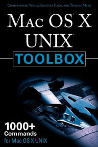 Mac OS X UNIX Toolbox: 1000+ commands for Mac OS X