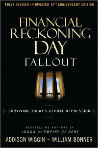 Financial Reckoning Day Fallout: Surviving Today's Global Depression