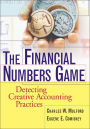 The Financial Numbers Game: Detecting Creative Accounting Practices