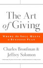 The Art of Giving: Where the Soul Meets a Business Plan
