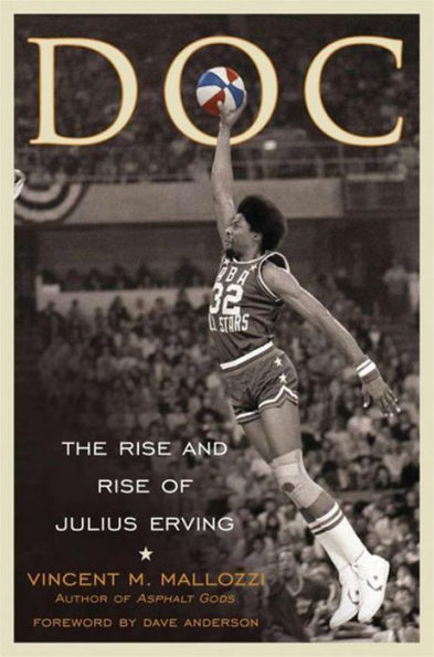 Doc: The Rise and Rise of Julius Erving