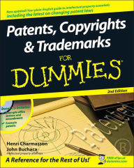 Title: Patents, Copyrights & Trademarks For Dummies, Author: Henri J. A. Charmasson