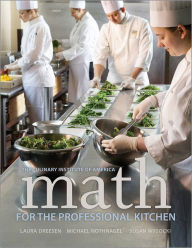 Title: Math for the Professional Kitchen, Author: The Culinary Institute of America (CIA)