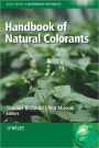 Handbook of Natural Colorants / Edition 1